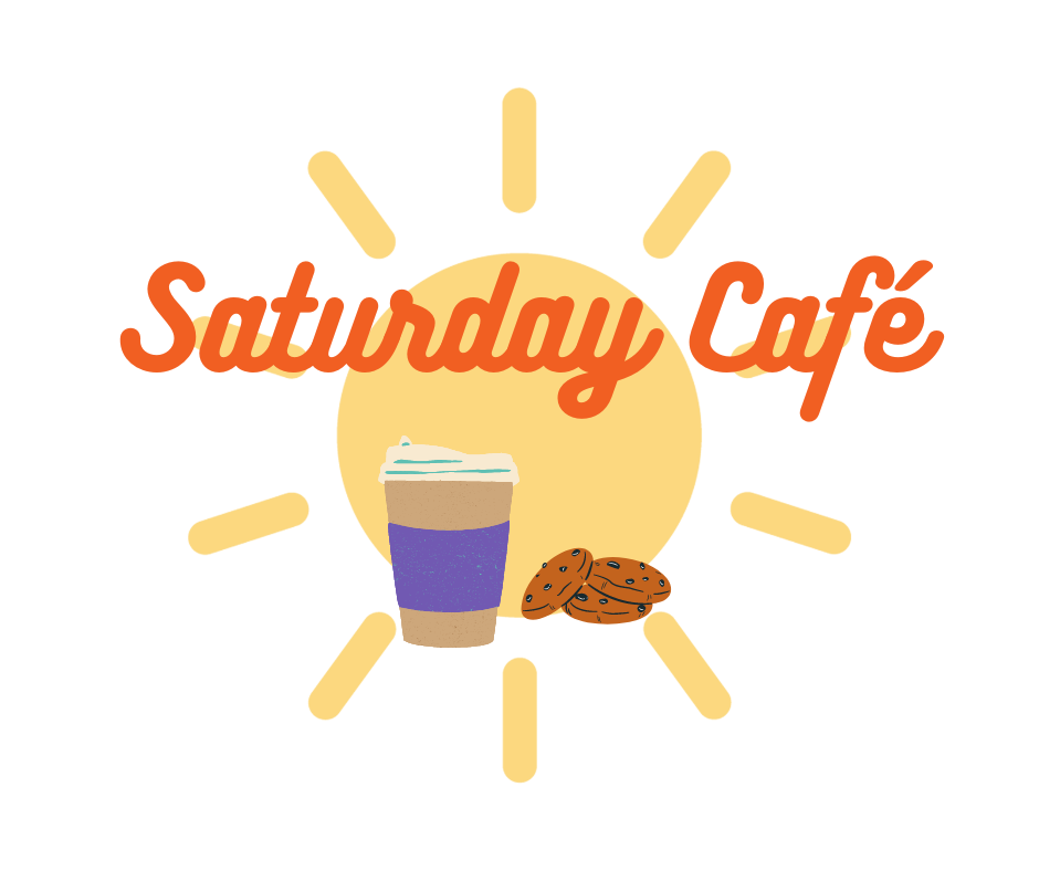 Saturday Café