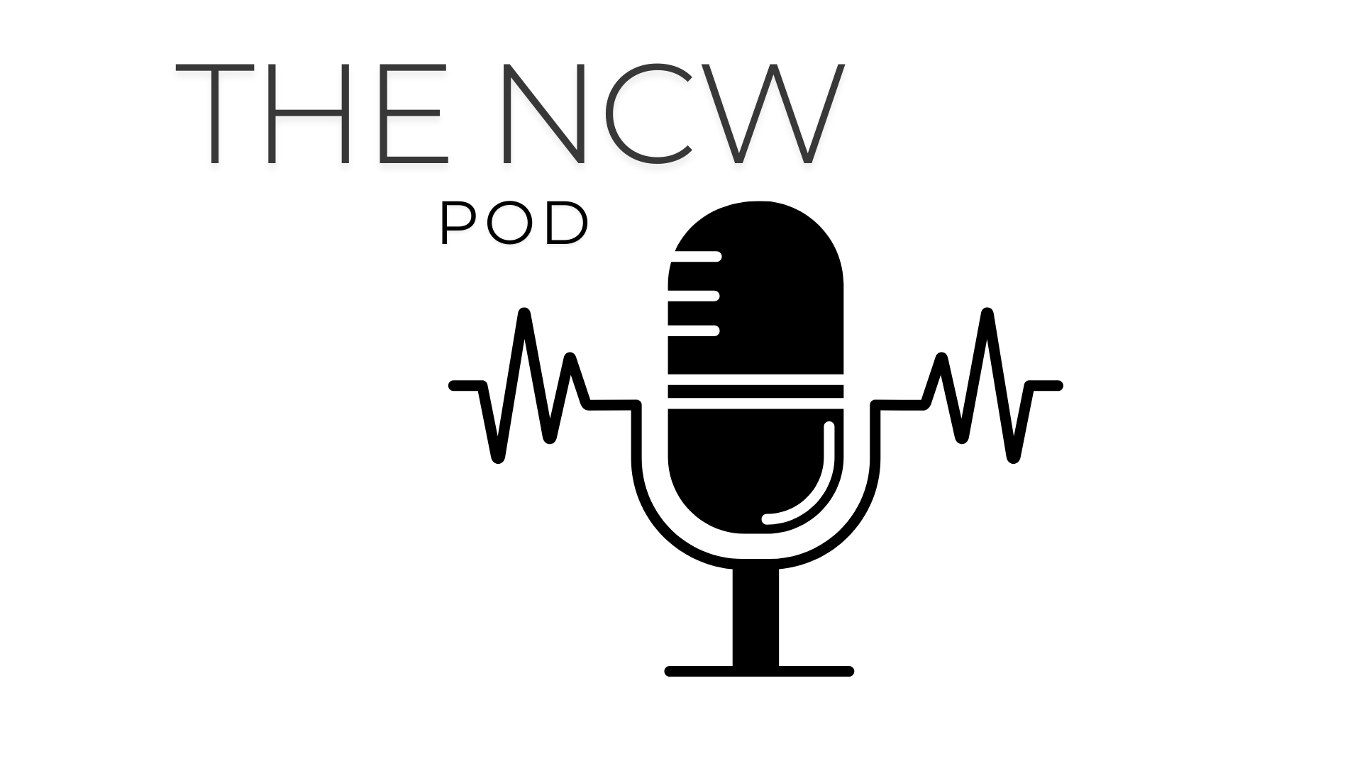 image of a speaker and the text "The NCW POD"