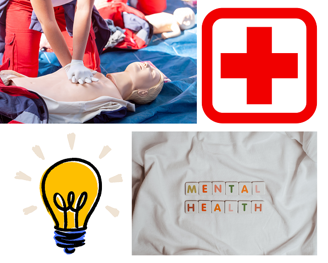 Image of First Aid dummy having CPR, red cross, light bulb graphic and mental health banner